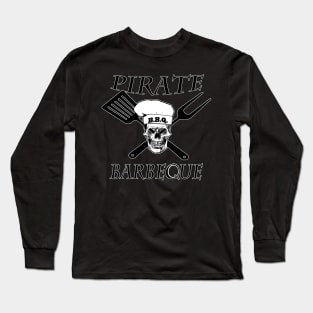 pirate Barbeque Long Sleeve T-Shirt